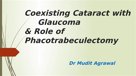 Pdf Coexisting Cataract With Glaucoma And Role Of Phacotrabeculectomy