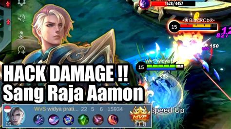 Raja Aamon Hack Damage Build Aamon Tersakit Terbaru Youtube