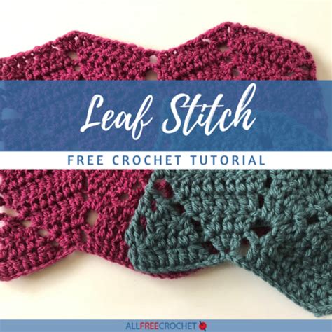 Crochet Leaf Stitch Tutorial | AllFreeCrochet.com