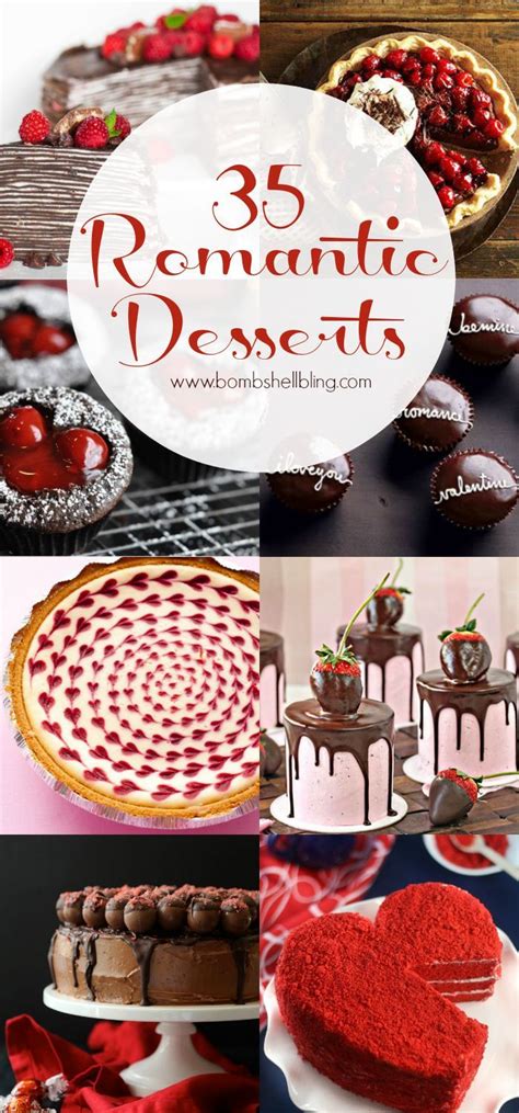 35 Romantic Desserts For Valentines Day Anniversaries Or Anytime