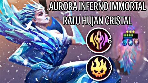 Aurora Inferno Immortal Sekali Ulti Sekejap Langsung Rata Magic