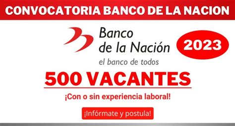 Banco De La Naci N Convocatoria Nacional De Trabajo