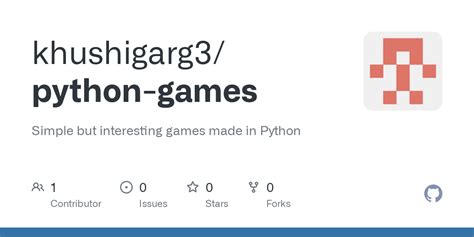 GitHub - khushigarg3/python-games: Simple but interesting games made in ...