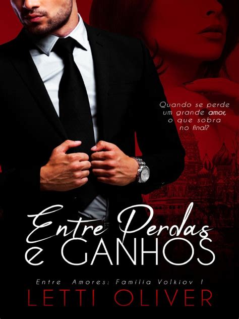 1 Entre Perdas E Ganhos Capa Nova Pdf Amor Tempo