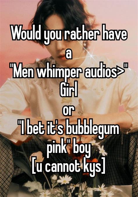 Whimper Audio Girls And I Bet It S Bubblegum Pink Guys Are The Same