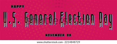 Happy Us General Election Day November Stock Vector (Royalty Free ...