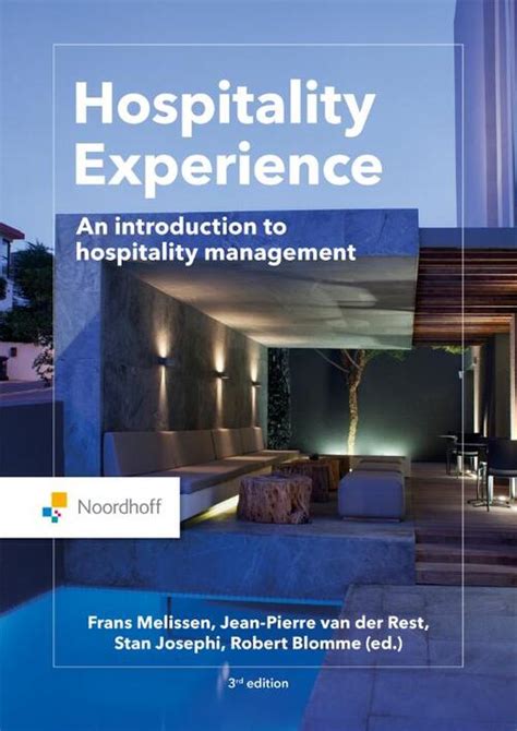 Hospitality Experience Rob Blomme Frans Melissen Jean Pierre Van Der