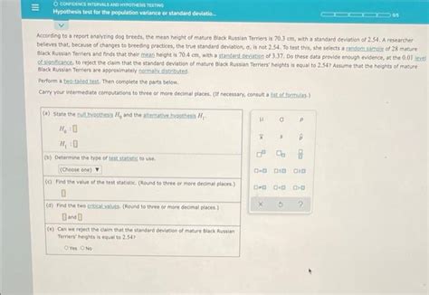 Solved O CONFIDENCE INTERVALS AND HYPOTHESIS TESTING Chegg