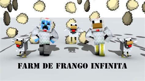 Como fazer Farm de Frango Automática COMIDA INFINITA YouTube