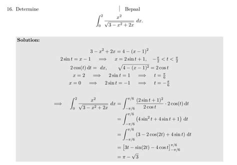 Solved 16 Determine Bepaal ∫023−x22xx2dx Solution