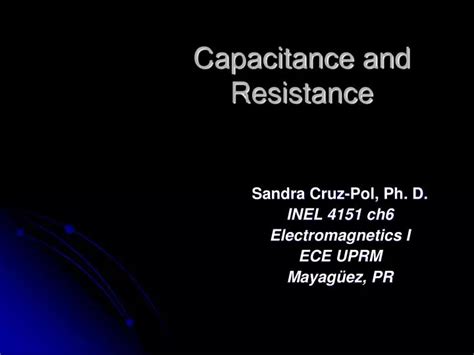 Ppt Capacitance And Resistance Powerpoint Presentation Free Download Id5292814