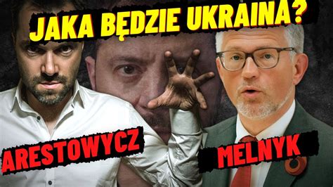 BANDEROWIEC I UKRAIŃSKI WIELKORUS KIM SĄ MELNYK I ARESTOWYCZ ZAUFANI