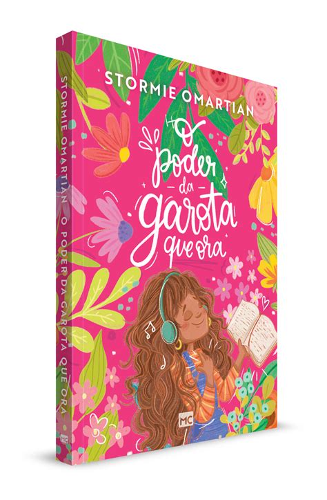 O poder da garota que ora Editora Mundo Cristão