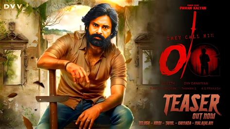 OG Pawan Kalyan Intro First Look Teaser OG Official Teaser OG