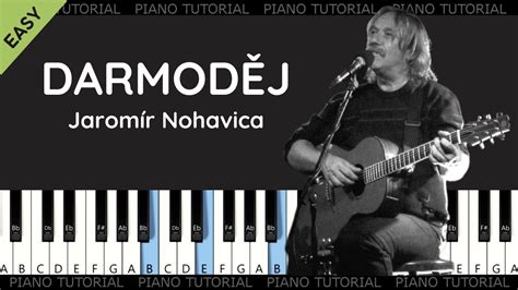 Jaromír Nohavica Darmoděj piano tutorial jak hrát YouTube