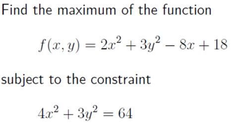 Solved Find The Maximum Of The Function F X Y 2x2 3y2