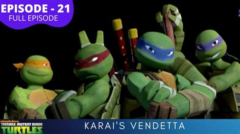 Teenage Mutant Ninja Turtles S1 Episode 21 Karais Vendetta Youtube