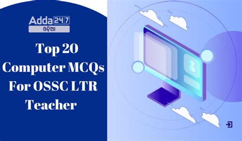 Top 20 Computer MCQs For OSSC LTR Teacher 07 November 2024