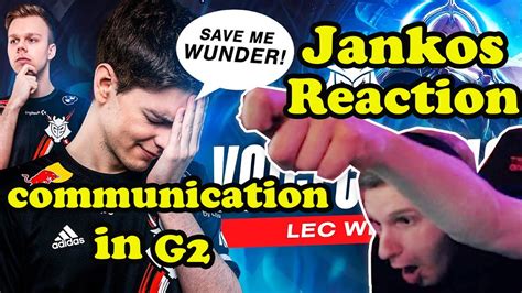 Jankos Reaction G2 Mic Check Save Me Wunder Lec Spring 2021 Week 2