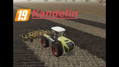 Ls19 Kandelin Kommen Wir Noch Zum Tiefenlockern 108 Farming Simulator