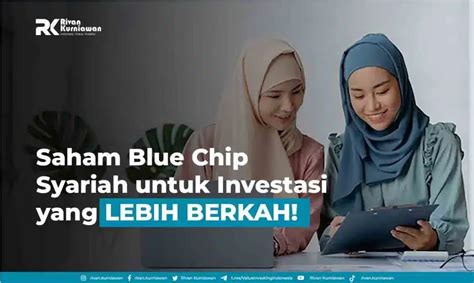 Saham Blue Chip Syariah Lengkap Dengan Fundamentalnya