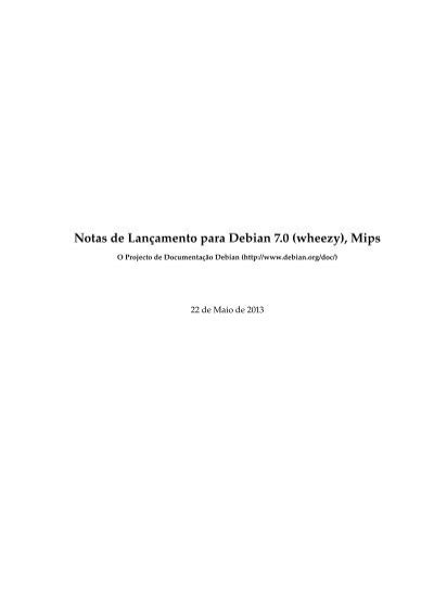 Notas de LanÃƒÂamento para Debian 7 0 wheezy Mips