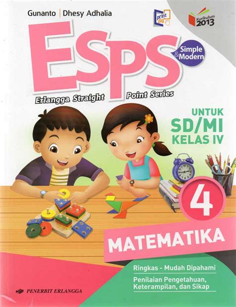 Jual Buku ESPS Matematika 4 SD MI Kelas 4 Kurikulum 2013 Karya Gunanto