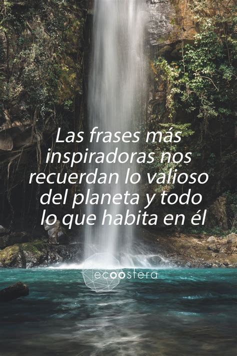 Top 106 Imagen Las Frases Mas Inspiradoras Abzlocal Mx