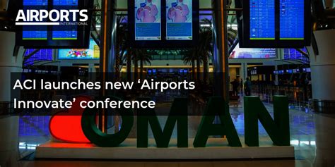 Aci Launches New ‘airports Innovate Conference