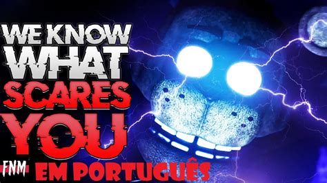 FNAF Song Te Damos Medo We Know What Scares You YouTube