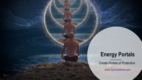 How To Protect Your Energy With Portals Of Light