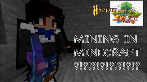 Mining On Camera Minecraft Hypixel Skyblock Youtube