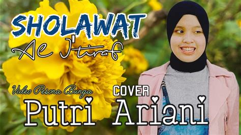 Sholawat Al I Tiraf Cover By Putri Ariani YouTube