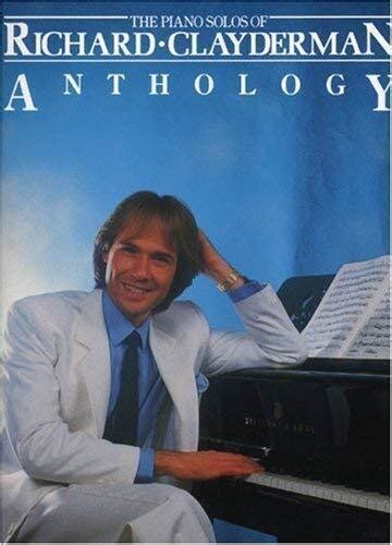 Richard Clayderman The Piano Solos Of Richard Clayderman Paperback