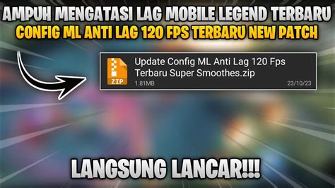 Cara Mengatasi Lag Patah Patah Mobile Legend Terbaru Setelah Update