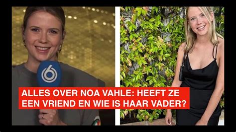 Alles Over Vi Reporter Noa Vahle Heeft Ze Een Vriend En Wie Is Haar