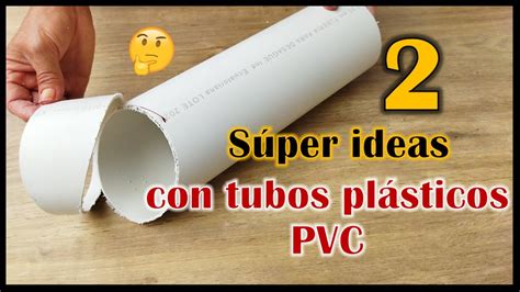 Conocido Acumulativo Herramienta Manualidades Con Pvc Tubos Capacidad