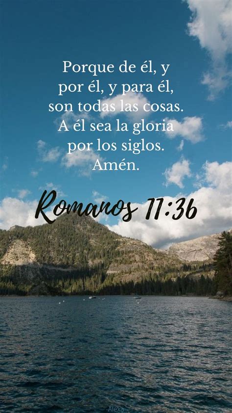 Romanos 11 36 Versículos bíblicos Texto biblico de bendicion Frases