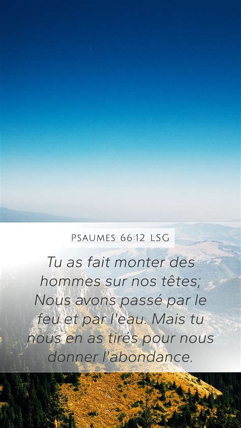 Psaumes 66 12 LSG Mobile Phone Wallpaper Tu As Fait Monter Des Hommes