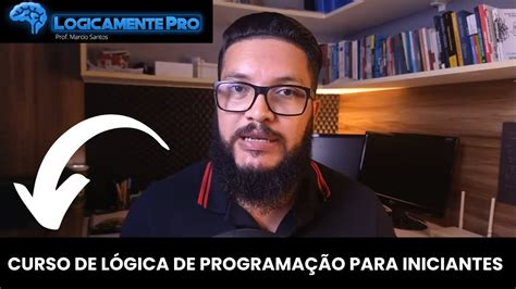 A Transformação Começa Aqui Logicamente Pro Curso de Lógica