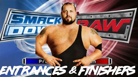 Wwe Smackdown Vs Raw Entrances Finishers Big Show Youtube