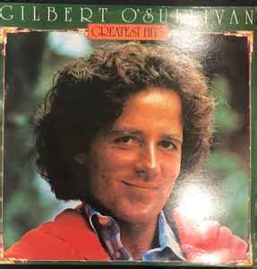 Gilbert O'Sullivan - Gilbert O'Sullivan Greatest Hits (Vinyl) | Discogs