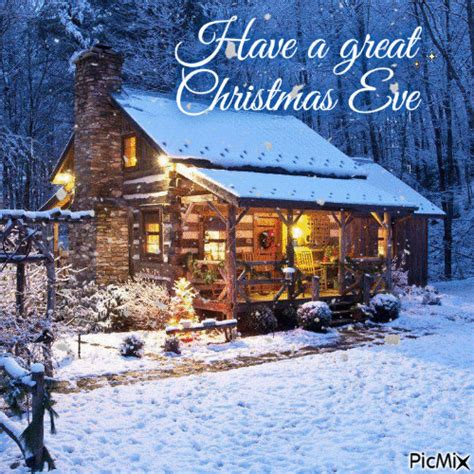 Have A Great Christmas Eve Pictures Photos And Images For Facebook