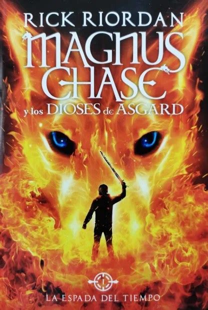 Magnus Chase Y Los Dioses De Asgard I La Espada Del Tiempo Booksflea