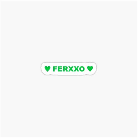 FERXXO Sticker For Sale By Frshmaskmaker Redbubble