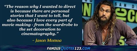 Jason Momoa Quotes on Love, People, Wives and Work