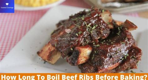 How Long To Boil Beef Ribs Before Baking