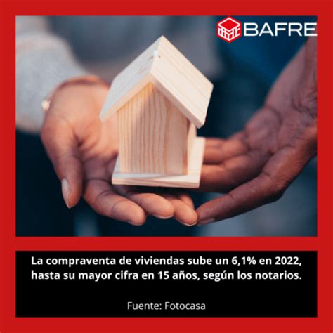 La Compraventa De Viviendas Sube Un En Hasta Su Mayor Cifra