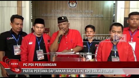 Dpc Pdi Perjuangan Partai Pertama Daftarkan Bacaleg Ke Kpu Tanjab