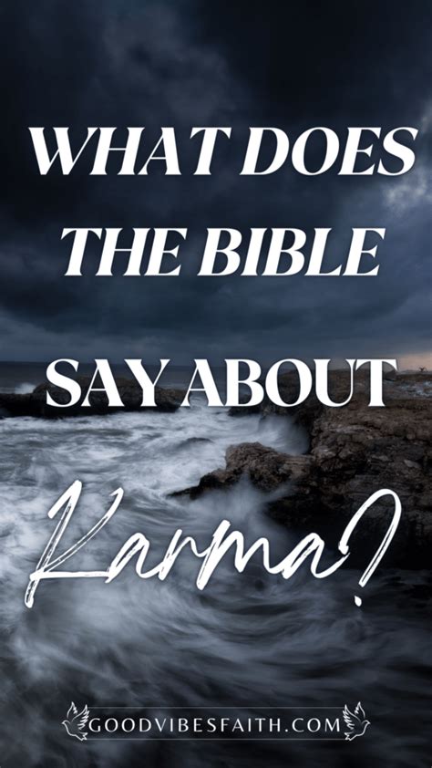 What Does The Bible Say About Karma Powerful Bible Verses About Karma